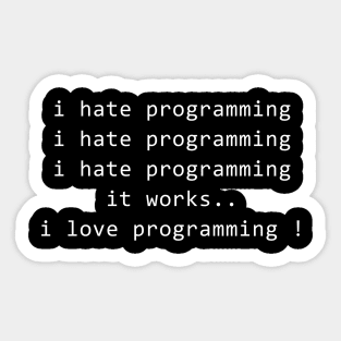 I Hate Programming T-Shirt Sticker